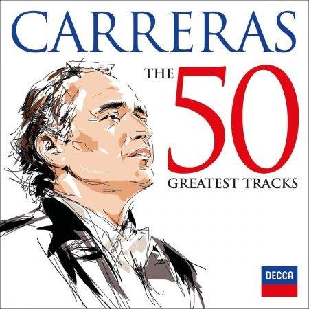 Okładka JOSE CARRERAS - THE 50 GREATEST TRACKS