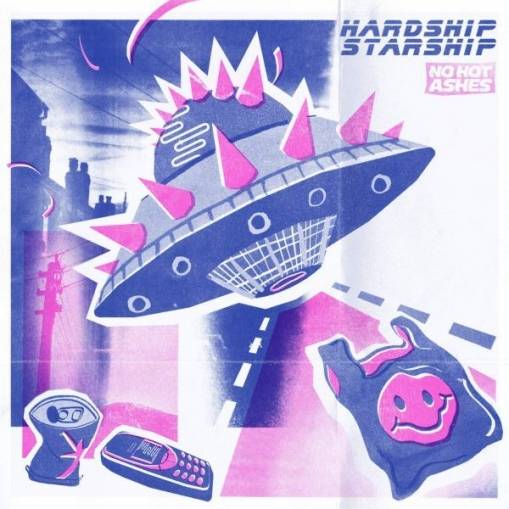 Okładka NO HOT ASHES - HARDSHIP STARSHIP