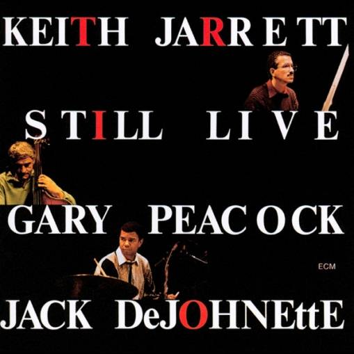 Okładka JARRETT, PEACOCK, DEJOHNETTE - STILL LIVE