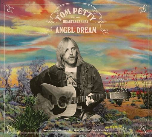 Okładka TOM PETTY & THE HEARTBREAKERS - ANGEL DREAM