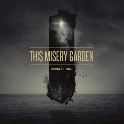 Okładka This Misery Garden - Cornerstone