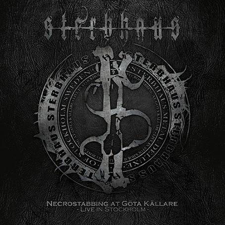 Okładka Sterbhaus - Necrostabbing At Gota Kallare Live In Stockholm