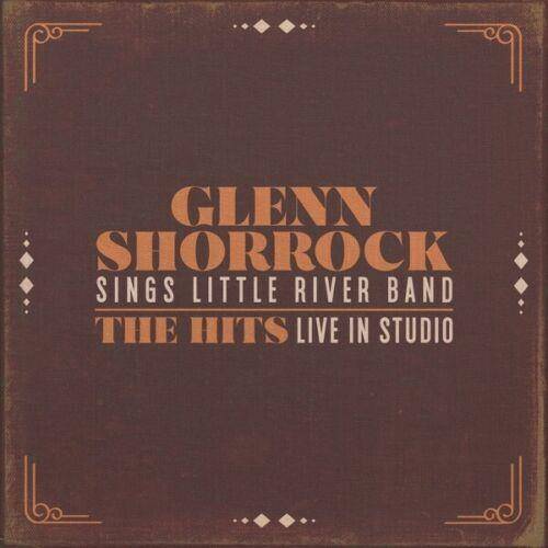 Okładka Glenn Shorrock - Glenn Shorrock Sings Little River Band