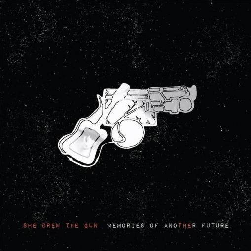 Okładka She Drew The Gun - Memories Of Another Future Lp