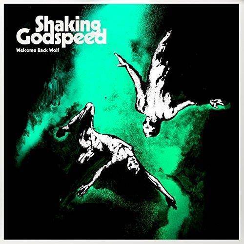 Okładka Shaking Godspeed - Welcome Back Wolf Lp