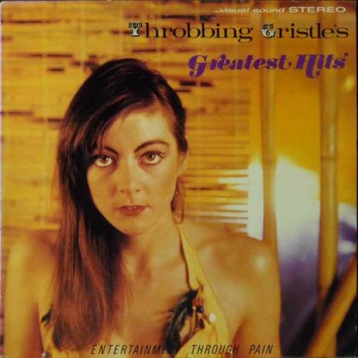 Okładka Throbbing Gristle - Throbbing Gristle’s Greatest Hits