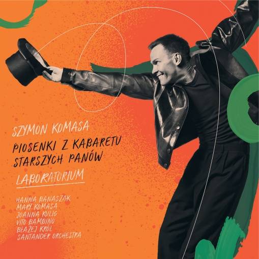 Okładka SZYMON KOMASA, HANNA BANASZAK, MARY KOMASA, JOANNA KULIG, VITO BAMBINO, KROL, BLAAEJ & SANTANDER ORCHESTRA - PIOSENKI Z KABARETU STARSZYCH PANÓW. LABORATORIUM