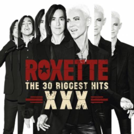 Okładka ROXETTE - THE 30 BIGGEST HITS XXX