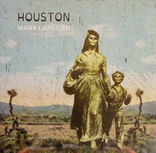 Okładka Lanegan, Mark - Houston Publishing Demos 2002 Lp