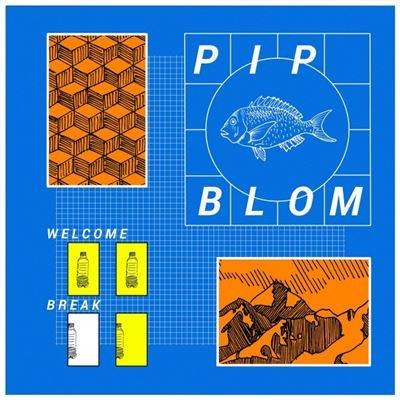 Okładka Pip Blom - Welcome Break LP