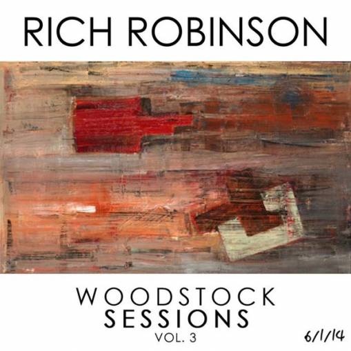 Okładka Rich Robinson - Woodstock Sessions Vol 3