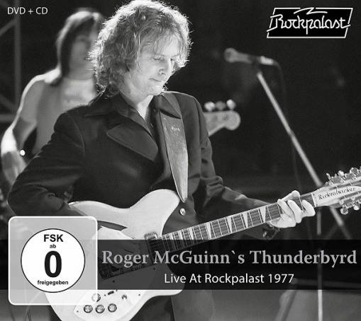 Okładka Roger McGuinn’s Thunderbyrd - Live At Rockpalast 1977 CDDVD