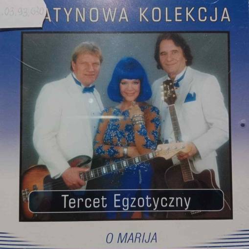 Okładka Tercet Egzotyczny - O Marija [NM]