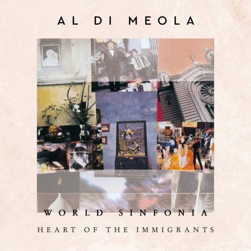 Okładka Al Di Meola - World Sinfonia Heart Of The Immigrants LP