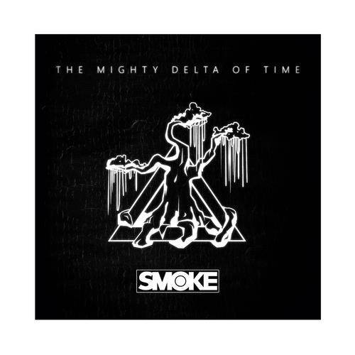 Okładka Smoke - The Mighty Delta Of Time