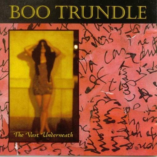Okładka Boo Trundle - The Vast Underneath [NM]