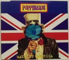 Okładka Poppyheads - Wake Up America (czyt. opis) [NM]