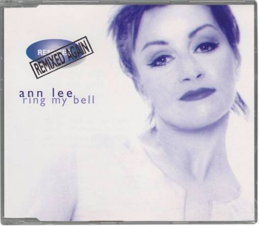 Okładka Ann Lee - Ring My Bell (Remixed Again) (czyt. opis) [NM]