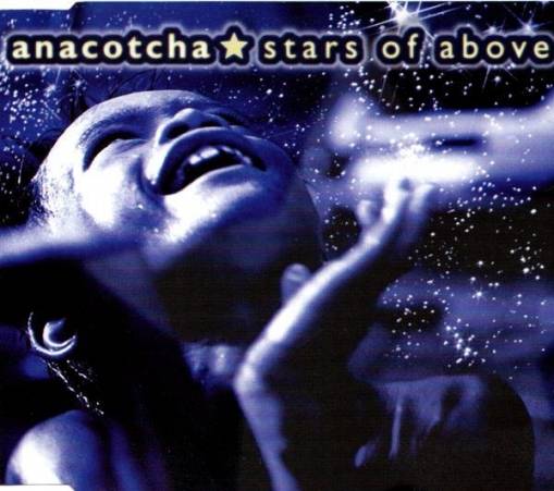 Okładka Anacotcha - Stars Of Above (czyt. opis) [NM]