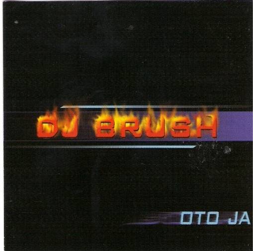 Okładka DJ Brush - Oto Ja [NM]