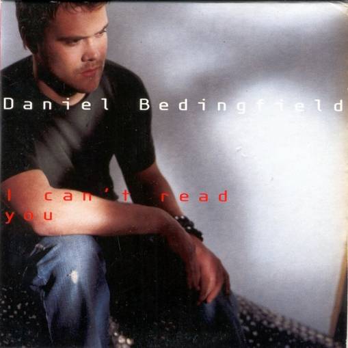 Okładka Daniel Bedingfield - I Can't Read You [NM]