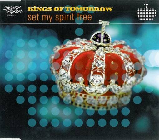 Okładka Kings Of Tomorrow - Set My Spirit Free (czyt. opis) [NM]