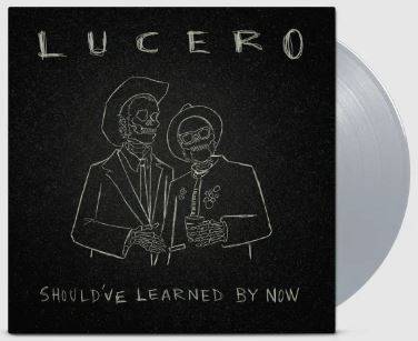 Should ve Learned By Now LP SILVER