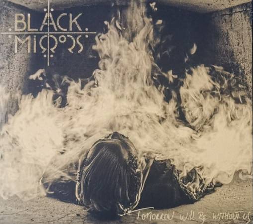 Okładka Black Mirrors - Tomorrow Will Be Without Us CD LIMITED