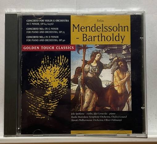 Okładka Felix Mendelssohn-Bartholdy - Concerto For Violin & Orchestra In E. Minor, Op. 64 (1976) / Conerto No. 1 In G. Minor For Piano And Ochestra, Op. 25 / Concerto No. 2 In D. Minor For Piano And Orchestra, Op. 40 [NM]