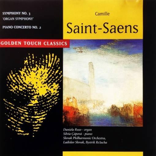 Okładka Camille Saint-Saëns - Camille Saint-Saens Symphony No. 3 'Organ Symphony' 7 Piano Concerto No. 2 [EX]
