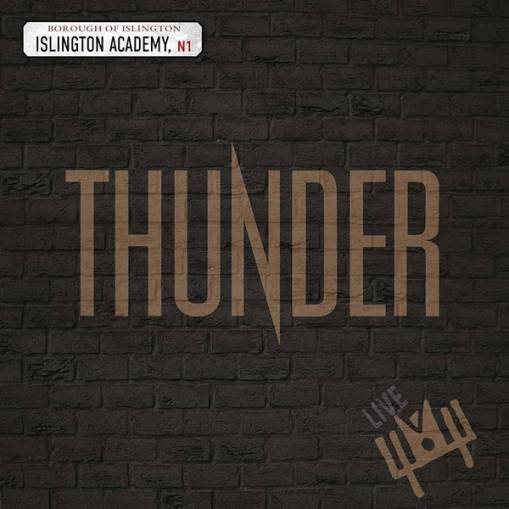 Okładka Thunder - Live At Islington Academy LP