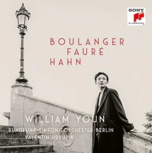 Okładka Youn, William & Rundfunk-Sinfonieorchester Berlin - Boulanger, Fauré, Hahn