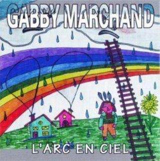 Okładka GABBY MARCHAND - L'arc en ciel