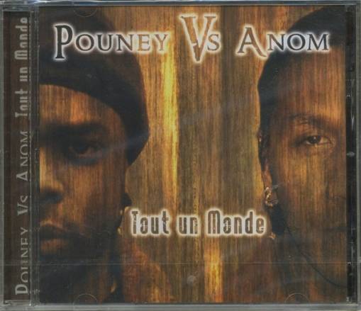 Okładka Pouney Vs Anom - Tout Un Monde