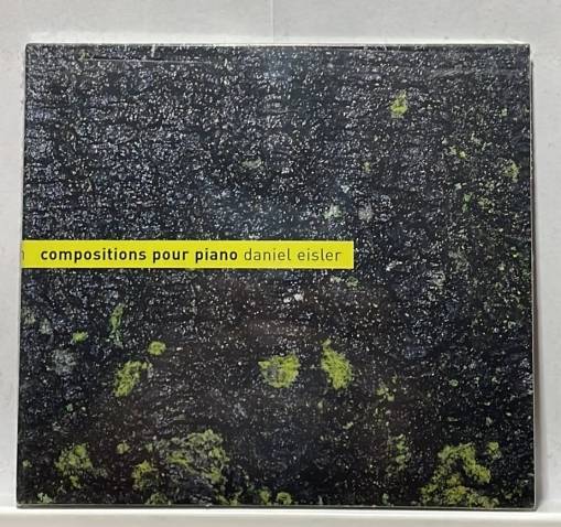 Okładka Daniel Eisler - Compositions pour piano