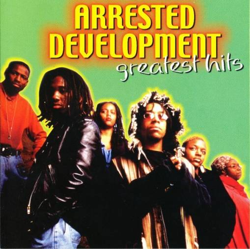 Okładka Arrested Development - Greatest Hits