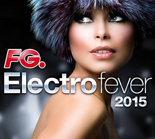 Okładka Various - FG. Electro Fever 2015