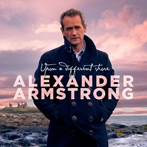 Okładka Alexander Armstrong - Upon A Different Shore  [NM]