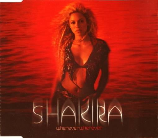 Okładka Shakira - Whenever Wherever [NM]