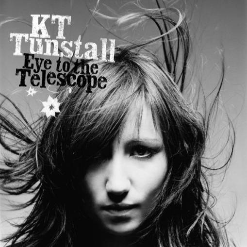 Okładka KT Tunstall - Eye To The Telescope  [EX]