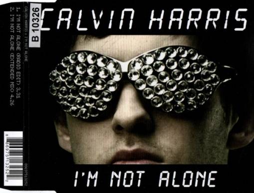 Okładka Calvin Harris - I'm Not Alone [EX]