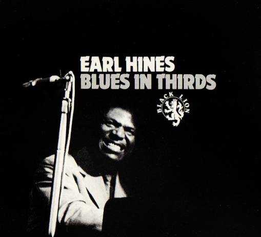 Okładka Earl Hines - Blues In Thirds [EX]