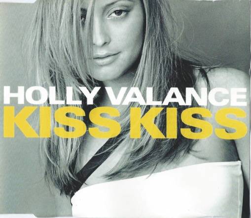 Okładka Holly Valance - Kiss Kiss [VG]