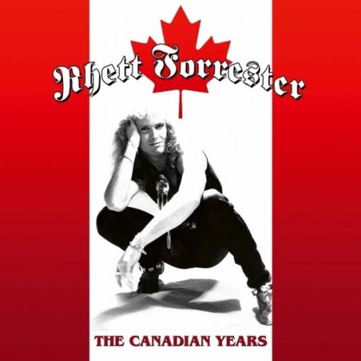 Okładka Rhett Forrester - The Canadian Years