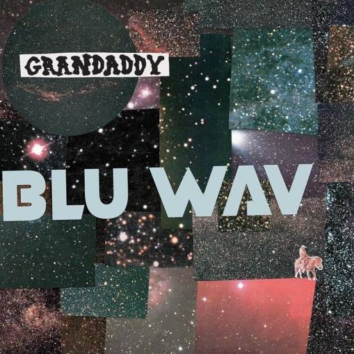 Okładka Grandaddy - Blu Wav