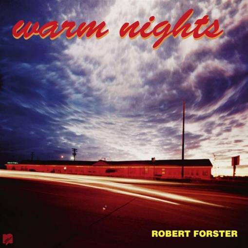 Okładka Forster, Robert - Warm Nights LP+EP