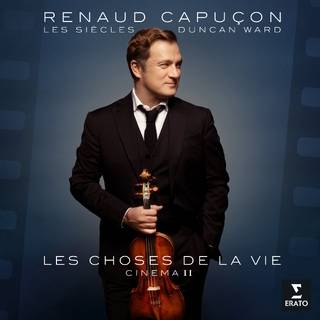 Okładka CAPUÇON, RENAUD / LES SIECLES/ DUNCAN WARD - LES CHOSES DE LA VIE – CINEMA II