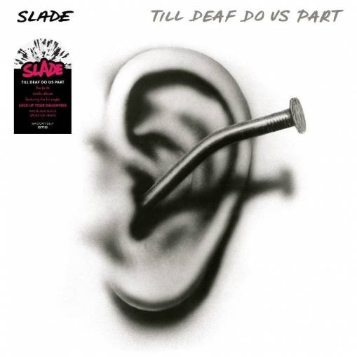 Okładka SLADE - TILL DEAF DO US PART (EXPANDED)