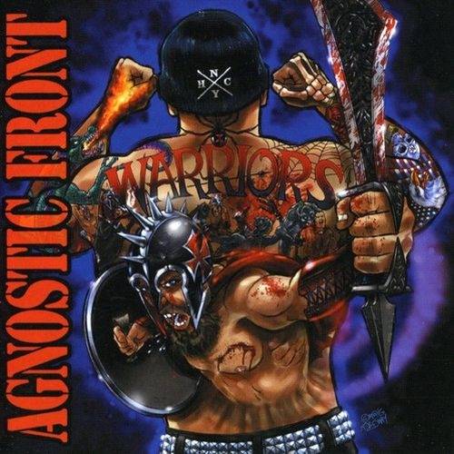 Okładka Agnostic Front - Warriors