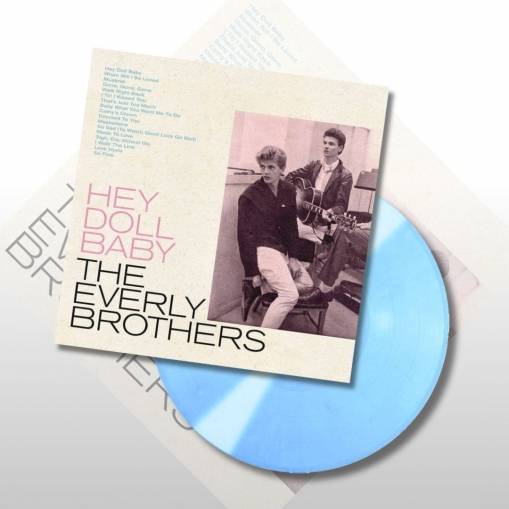 Okładka EVERLY BROTHERS, THE - HEY DOLL BABY (RSD 2022) (BLUE WINYL)